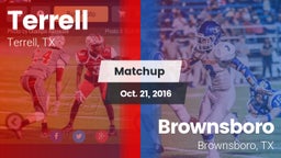 Matchup: Terrell  vs. Brownsboro  2016