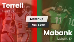 Matchup: Terrell  vs. Mabank  2017