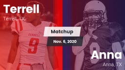 Matchup: Terrell  vs. Anna  2020