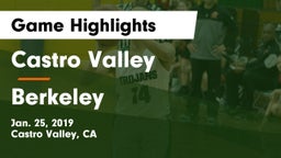 Castro Valley  vs Berkeley  Game Highlights - Jan. 25, 2019