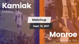 Matchup: Kamiak  vs. Monroe  2017
