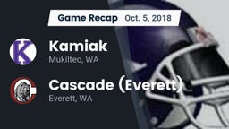 Recap: Kamiak  vs. Cascade  (Everett) 2018