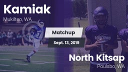 Matchup: Kamiak  vs. North Kitsap  2019