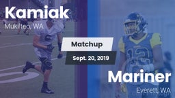 Matchup: Kamiak  vs. Mariner  2019