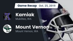 Recap: Kamiak  vs. Mount Vernon  2019