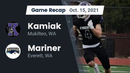 Recap: Kamiak  vs. Mariner  2021