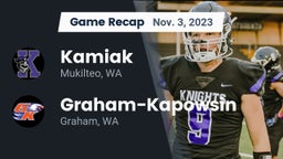 Recap: Kamiak  vs. Graham-Kapowsin  2023