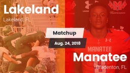 Matchup: Lakeland  vs. Manatee  2018