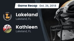 Recap: Lakeland  vs. Kathleen  2018