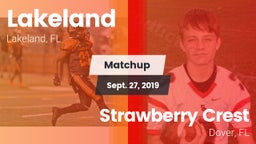 Matchup: Lakeland  vs. Strawberry Crest  2019