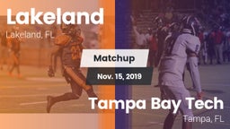 Matchup: Lakeland  vs. Tampa Bay Tech  2019