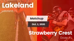 Matchup: Lakeland  vs. Strawberry Crest  2020