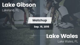 Matchup: Lake Gibson High vs. Lake Wales  2016