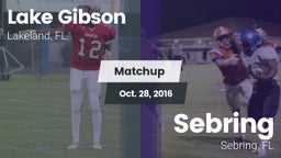 Matchup: Lake Gibson High vs. Sebring  2016