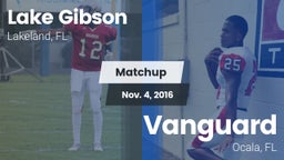 Matchup: Lake Gibson High vs. Vanguard  2016