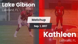 Matchup: Lake Gibson High vs. Kathleen  2017