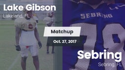Matchup: Lake Gibson High vs. Sebring  2017