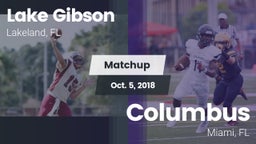 Matchup: Lake Gibson High vs. Columbus  2018