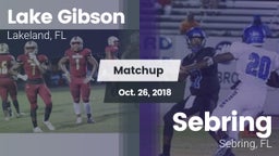 Matchup: Lake Gibson High vs. Sebring  2018