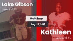 Matchup: Lake Gibson High vs. Kathleen  2019