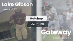 Matchup: Lake Gibson High vs. Gateway  2019