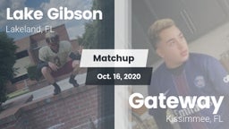 Matchup: Lake Gibson High vs. Gateway  2020