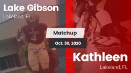 Matchup: Lake Gibson High vs. Kathleen  2020