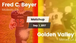 Matchup: Fred C. Beyer High S vs. Golden Valley  2017