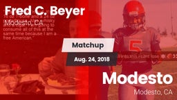 Matchup: Fred C. Beyer High S vs. Modesto  2018