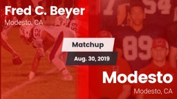 Matchup: Fred C. Beyer High S vs. Modesto  2019