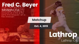 Matchup: Fred C. Beyer High S vs. Lathrop  2019