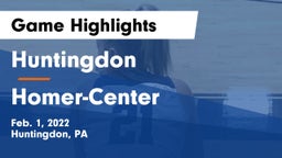 Huntingdon  vs Homer-Center  Game Highlights - Feb. 1, 2022