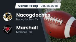 Recap: Nacogdoches  vs. Marshall  2018