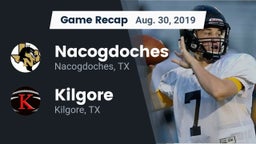 Recap: Nacogdoches  vs. Kilgore  2019