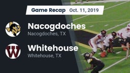 Recap: Nacogdoches  vs. Whitehouse  2019