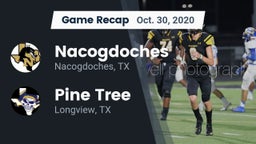 Recap: Nacogdoches  vs. Pine Tree  2020
