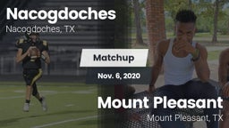 Matchup: Nacogdoches High vs. Mount Pleasant  2020