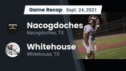 Recap: Nacogdoches  vs. Whitehouse  2021