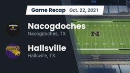 Recap: Nacogdoches  vs. Hallsville  2021