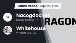 Recap: Nacogdoches  vs. Whitehouse  2022