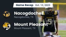 Recap: Nacogdoches  vs. Mount Pleasant  2023