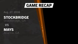 Recap: Stockbridge  vs. Mays  2016