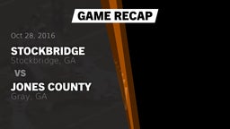 Recap: Stockbridge  vs. Jones County  2016