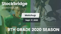 Matchup: Stockbridge vs. 9TH GRADE 2020 SEASON 2020