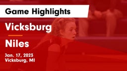 Vicksburg  vs Niles  Game Highlights - Jan. 17, 2023