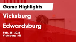 Vicksburg  vs Edwardsburg  Game Highlights - Feb. 25, 2023
