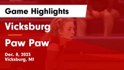 Vicksburg  vs Paw Paw  Game Highlights - Dec. 8, 2023