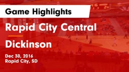 Rapid City Central  vs Dickinson  Game Highlights - Dec 30, 2016