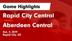 Rapid City Central  vs Aberdeen Central  Game Highlights - Jan. 4, 2019