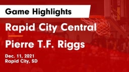 Rapid City Central  vs Pierre T.F. Riggs  Game Highlights - Dec. 11, 2021